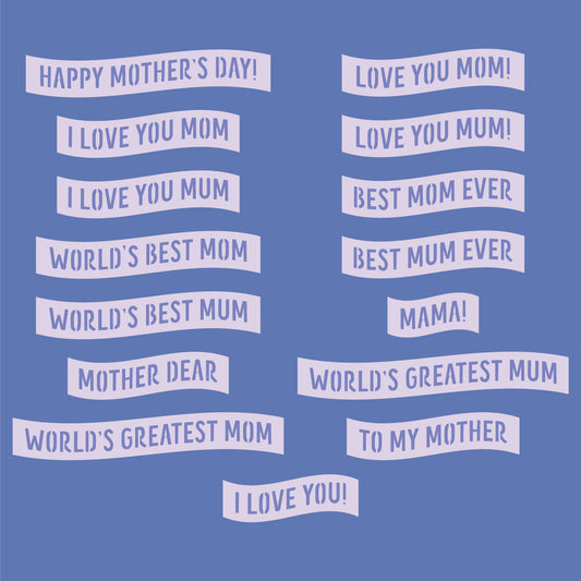 FREEBIE - Mother's Day Phrases Pack SVG