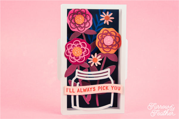 I'll Always Pick You Mod Flowers Card SVG