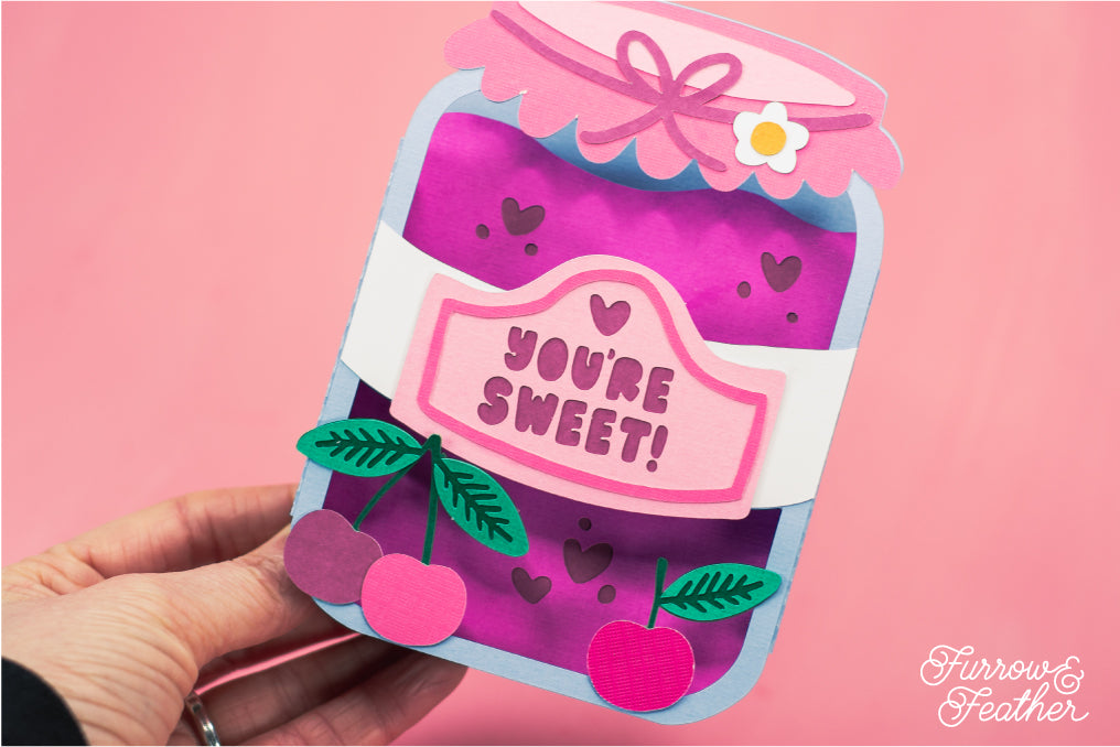 You're Sweet! - Cherry Jam Jar SVG - Birthday Card SVG