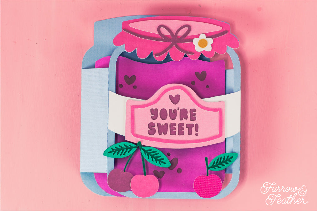 You're Sweet! - Cherry Jam Jar SVG - Birthday Card SVG