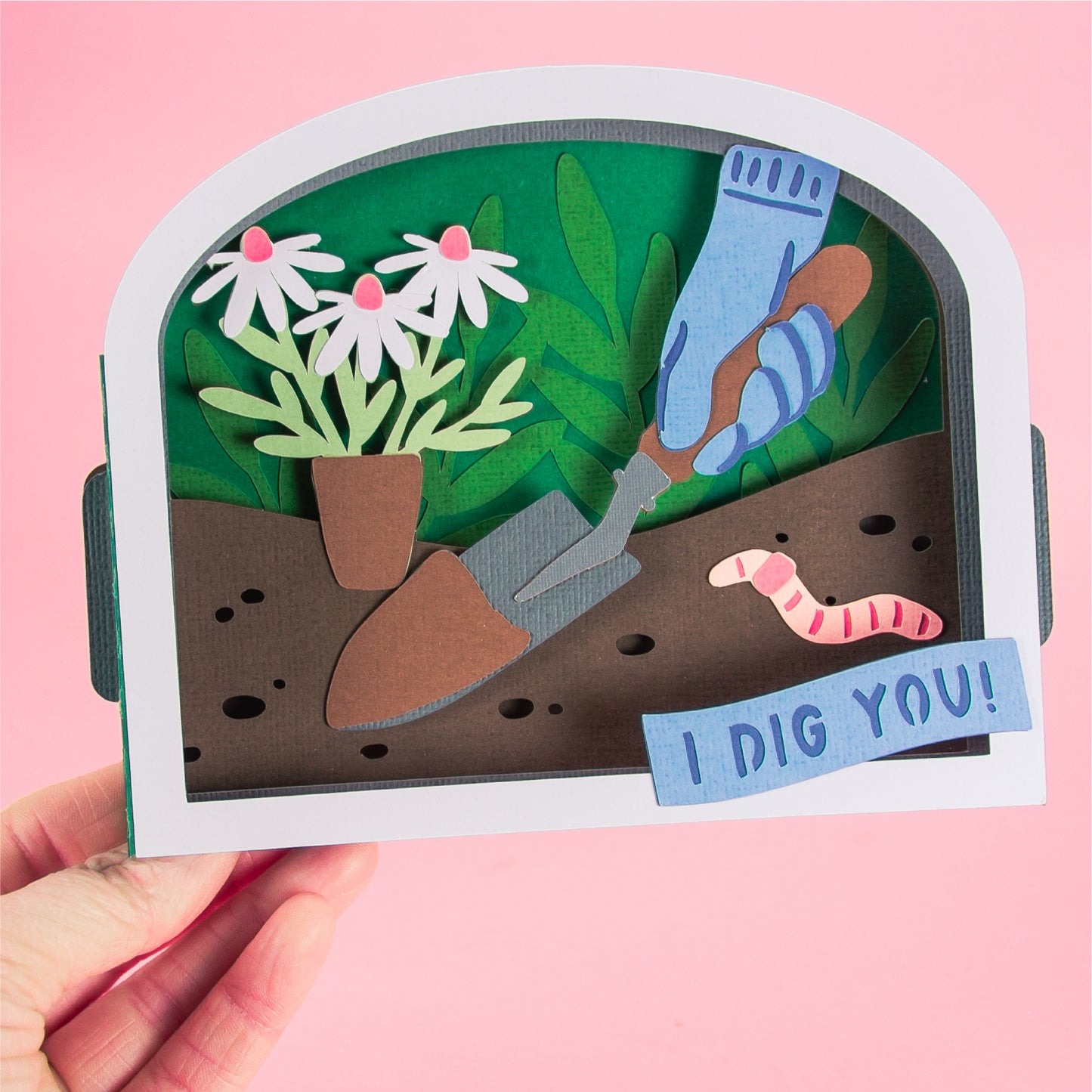 I Dig You! Card - 3D Any Occasion Card SVG