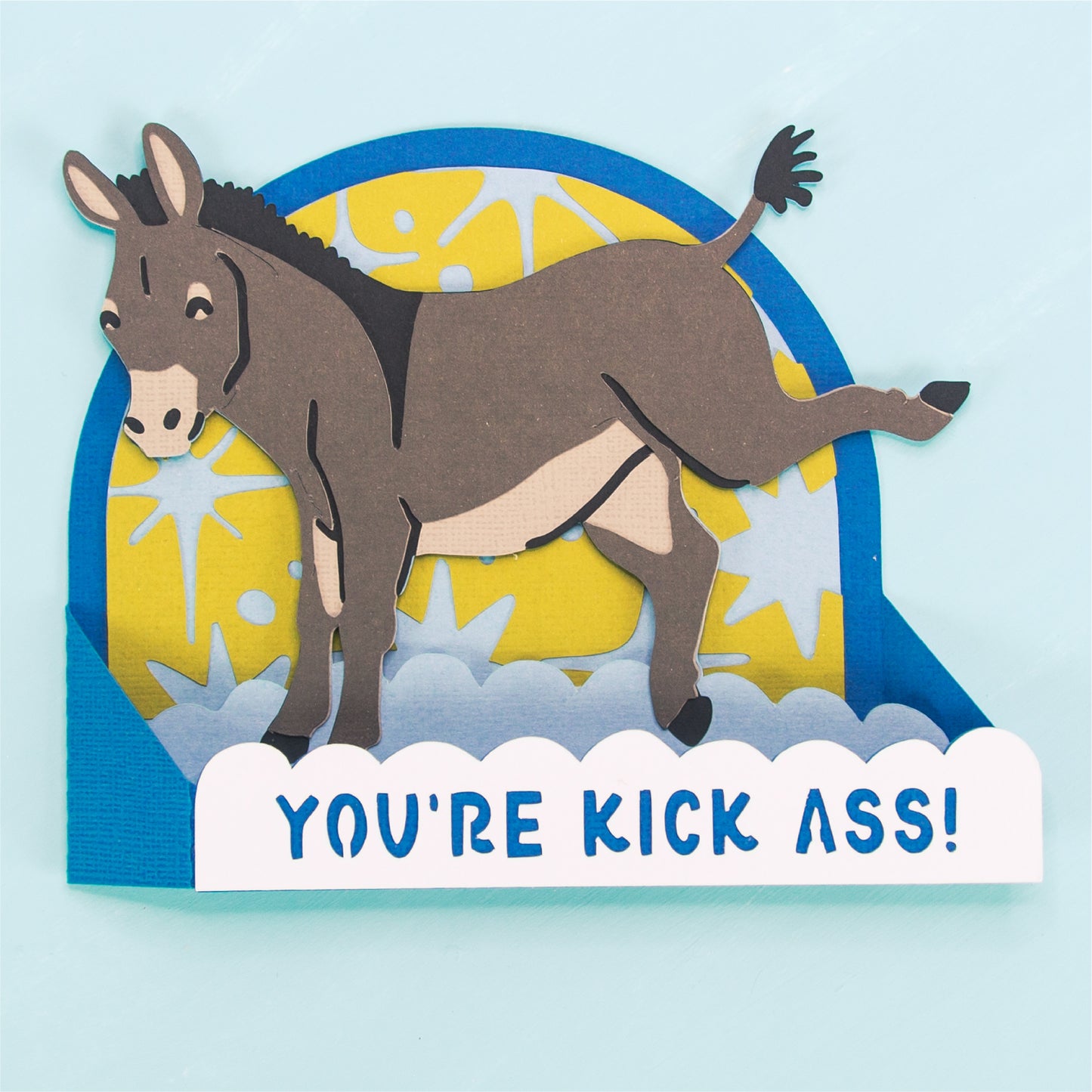 You're Kick Ass! - 3D Celebration Card SVG